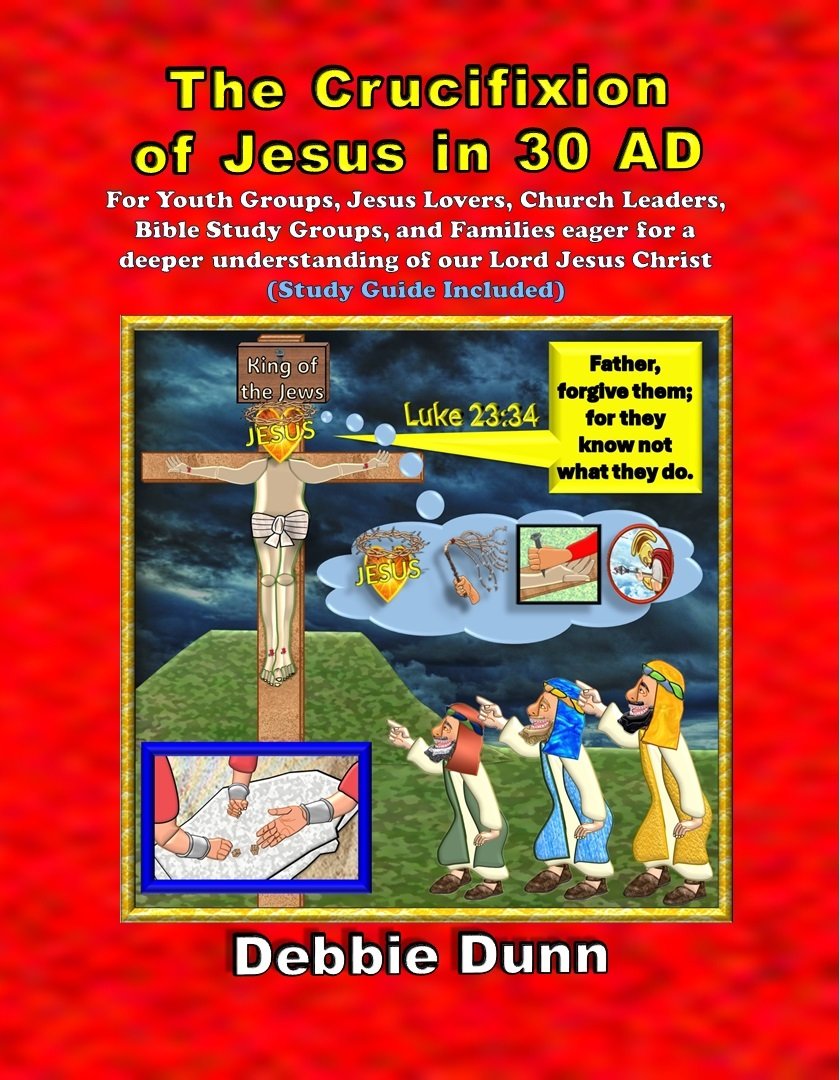 Book cover for The Crucifixion of Jesus in 30 AD